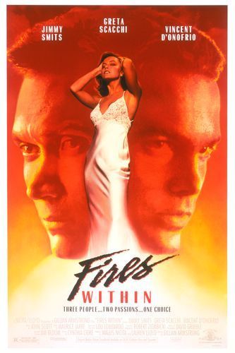 the movie poster: Fires Within (1991)