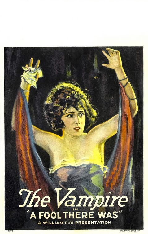 the movie poster: A Fool There Was (1922)