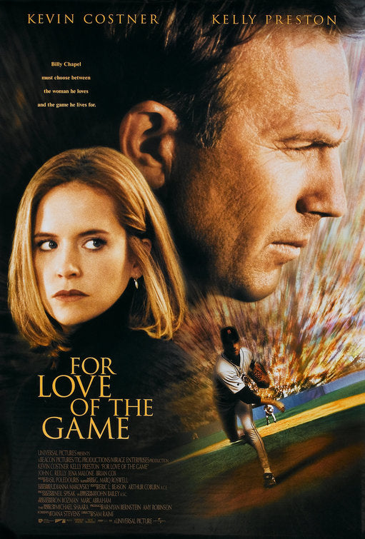 the movie poster: For Love of the Game (1999) ver2