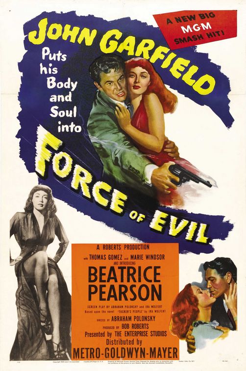 the movie poster: Force of Evil (1948)