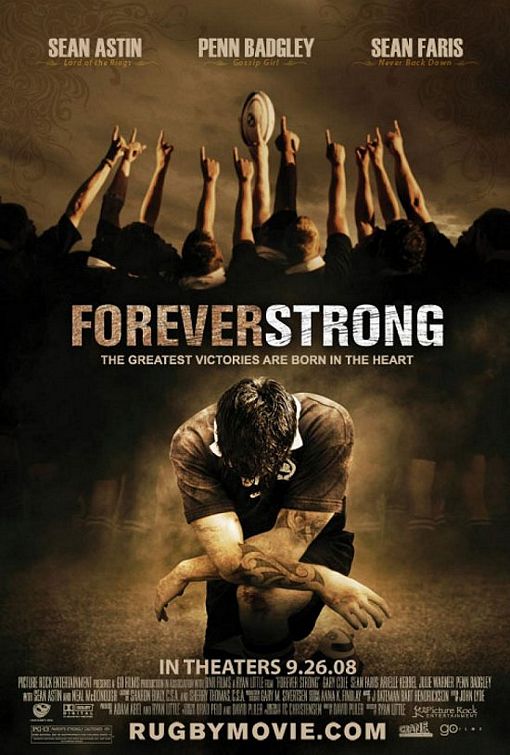 the movie poster: Forever Strong (2008)