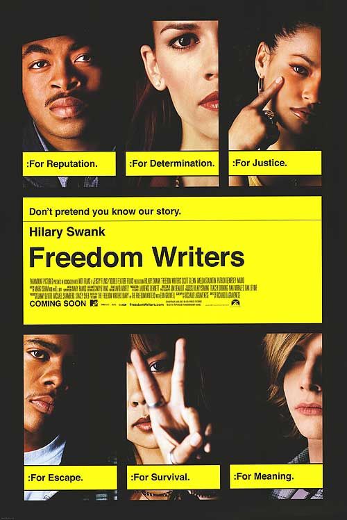 the movie poster: Freedom Writers (2007) ver4