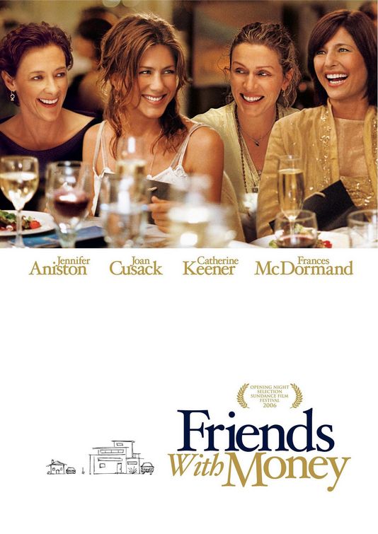 the movie poster: Friends With Money (2006) ver5