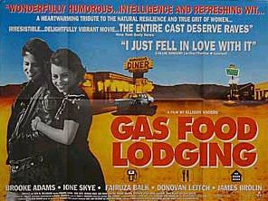 the movie poster: Gas Food Lodging (1992)