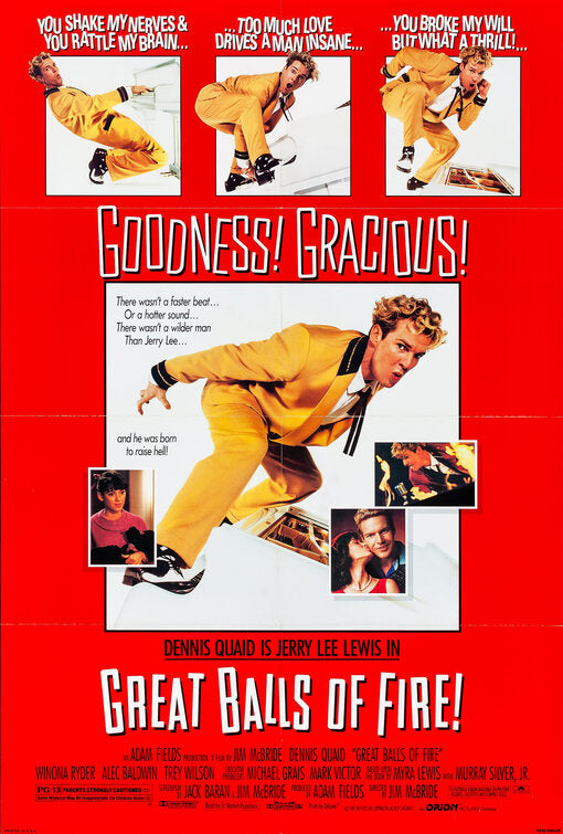 the movie poster: Great Balls of Fire! (1989)