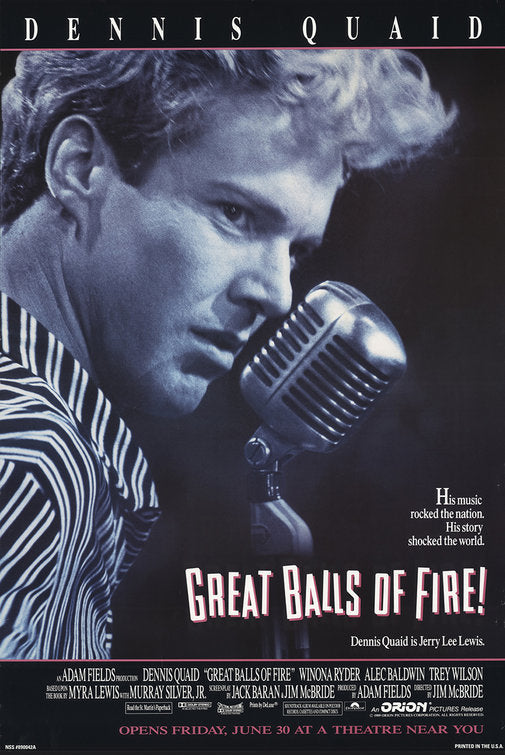 the movie poster: Great Balls of Fire! (1989) ver2