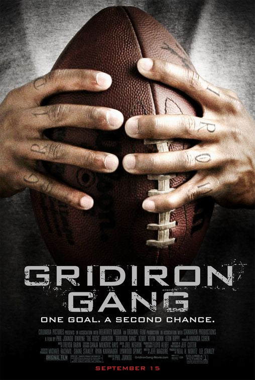 the movie poster: Gridiron Gang (2006)