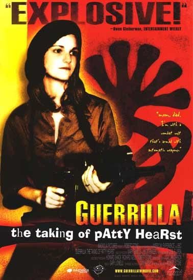 the movie poster: Guerrilla: The Taking of Patty Hearst (2004)