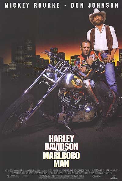 the movie poster: Harley Davidson and the Marlboro Man (1991)