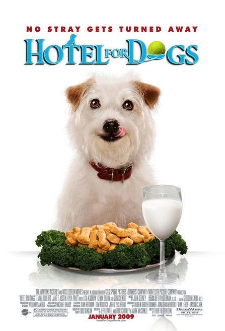 the movie poster: Hotel for Dogs (2009) ver4