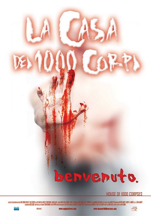 the movie poster: House of 1000 Corpses (2003) ver3