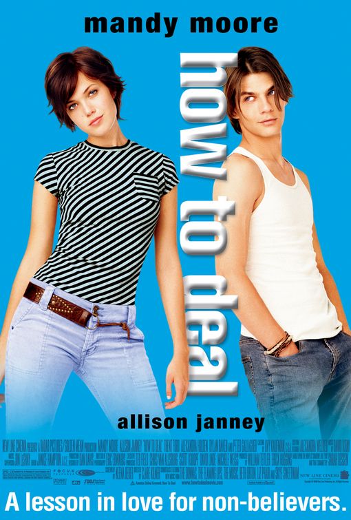 the movie poster: How to Deal (2003) ver2