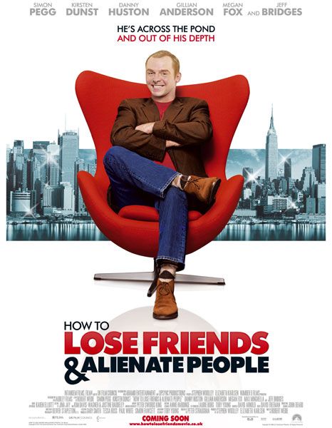 the movie poster: How to Lose Friends & Alienate People (2008) ver5