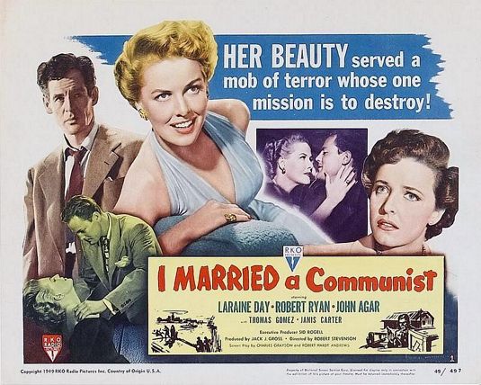the movie poster: I Married a Communist (1949)