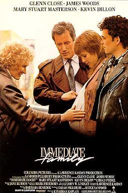the movie poster: Immediate Family (1989)