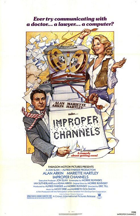 the movie poster: Improper Channels (1981)
