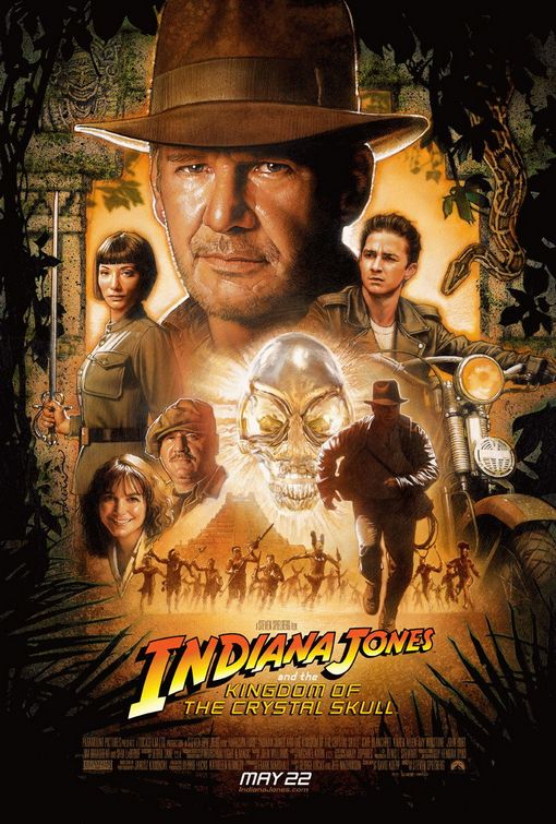 the movie poster: Indiana Jones and the Kingdom of the Crystal Skull (2008) ver2