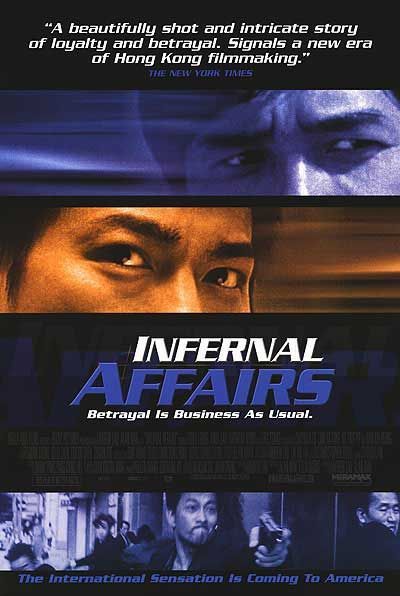 the movie poster: Infernal Affairs (2004)