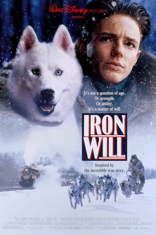 the movie poster: Iron Will (1994)