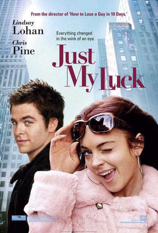 the movie poster: Just My Luck (2006)