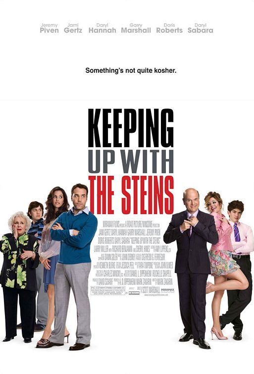 the movie poster: Keeping Up With the Steins (2006)