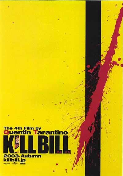 the movie poster: Kill Bill: Vol. 1 (2003)
