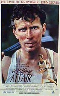 the movie poster: A Killing Affair (1986)
