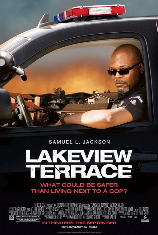 the movie poster: Lakeview Terrace (2008)