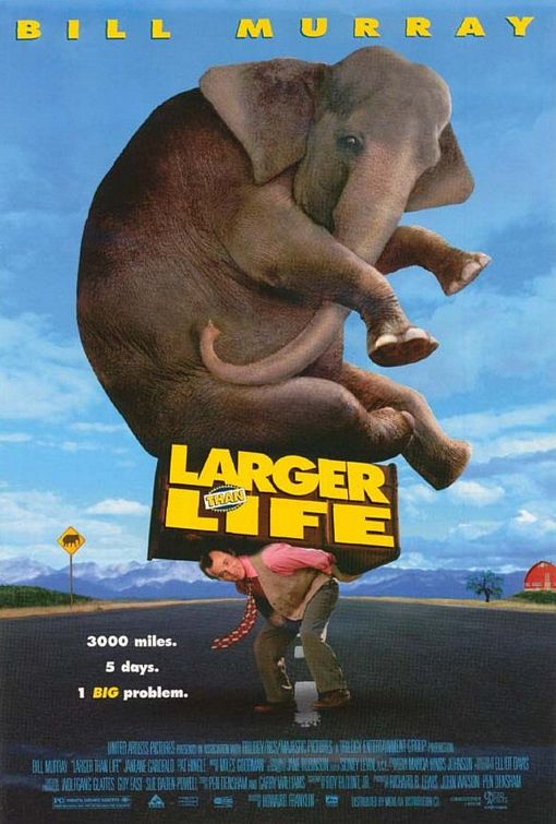 the movie poster: Larger Than Life (1996) ver3
