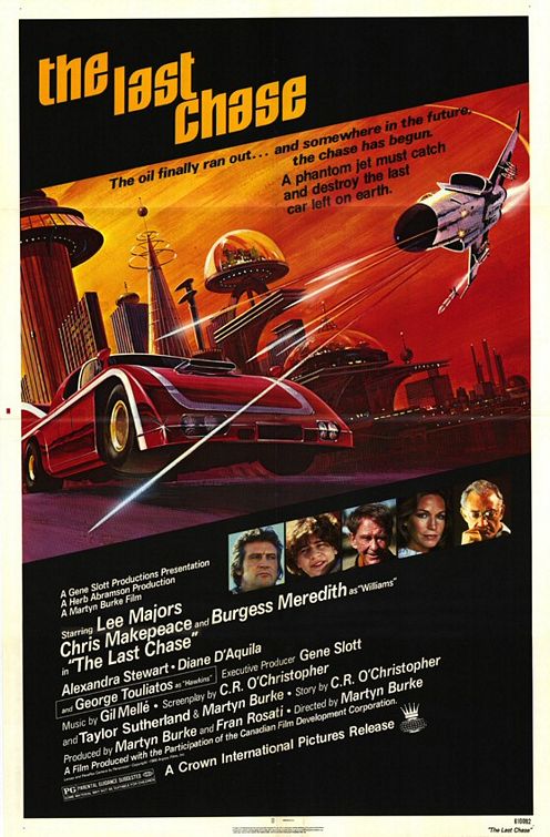 the movie poster: The Last Chase (1981)