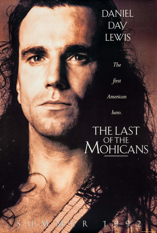 the movie poster: The Last of the Mohicans (1992) ver1