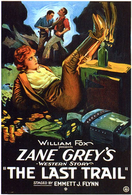 the movie poster: The Last Trail (1921)