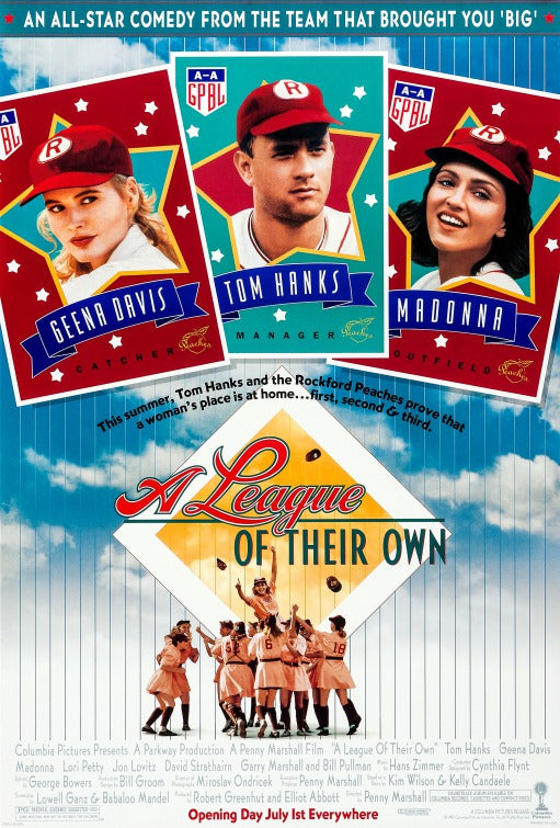 the movie poster: A League of Their Own (1992) ver2