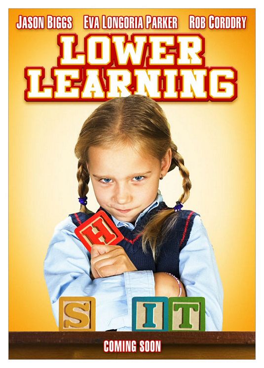 the movie poster: Lower Learning (2008) ver6