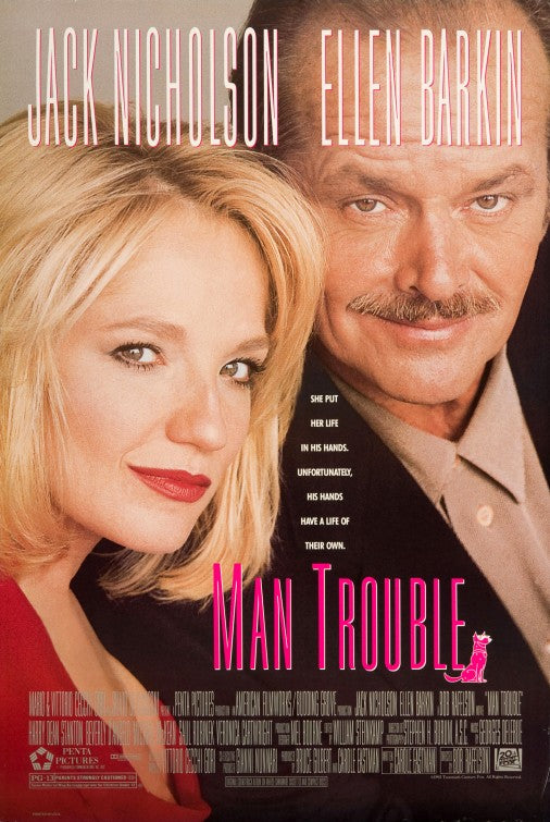the movie poster: Man Trouble (1992)