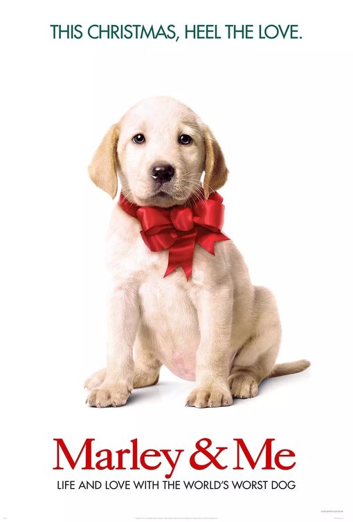 the movie poster: Marley & Me (2008)