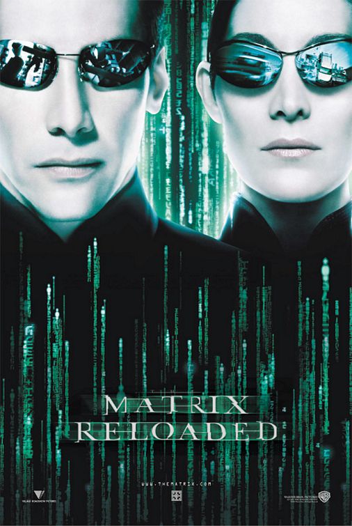 the movie poster: The Matrix Reloaded (2003) ver14