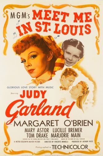 the movie poster: Meet Me in St. Louis (1944)