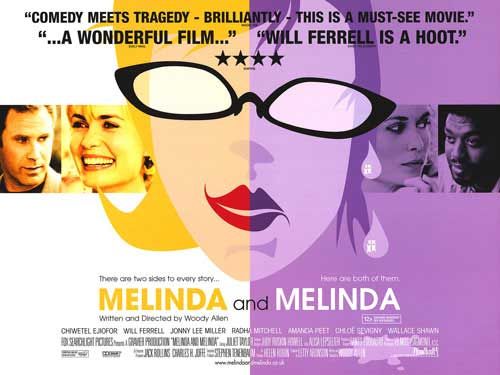 the movie poster: Melinda and Melinda (2005) ver5
