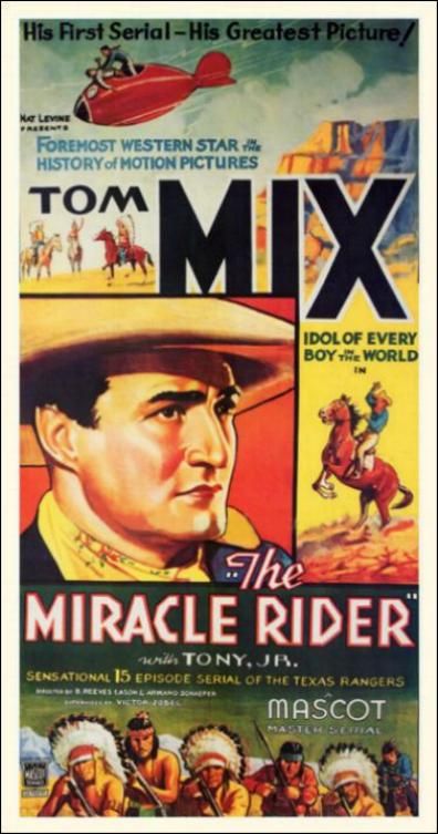 the movie poster: The Miracle Rider (1935) ver3