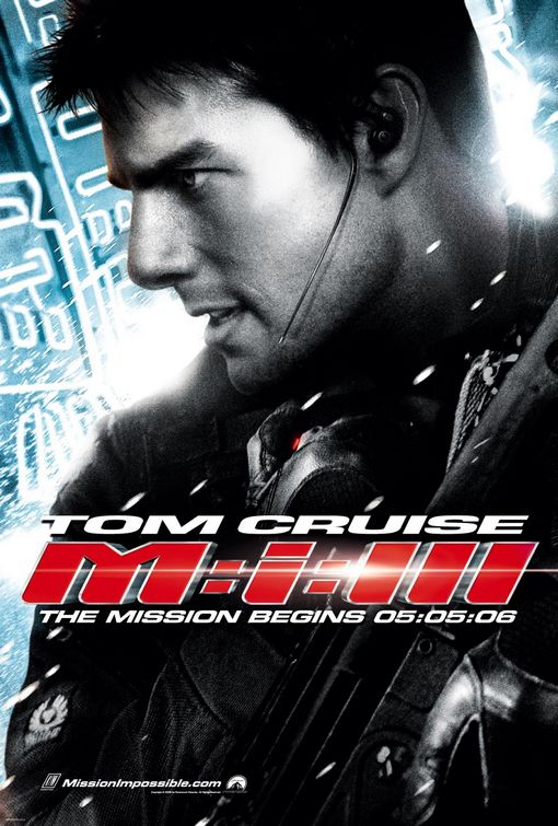 the movie poster: Mission: Impossible III (2006) ver2