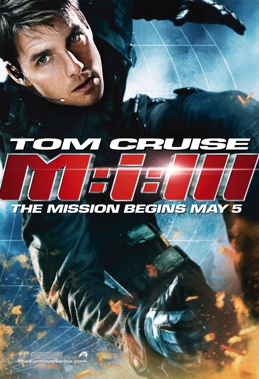 the movie poster: Mission: Impossible III (2006) ver3