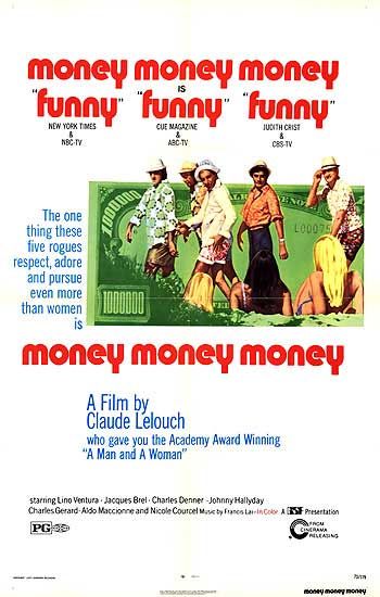 the movie poster: Money Money Money (1973)