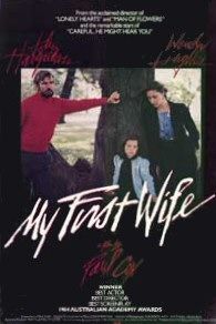 the movie poster: My First Wife (1984)