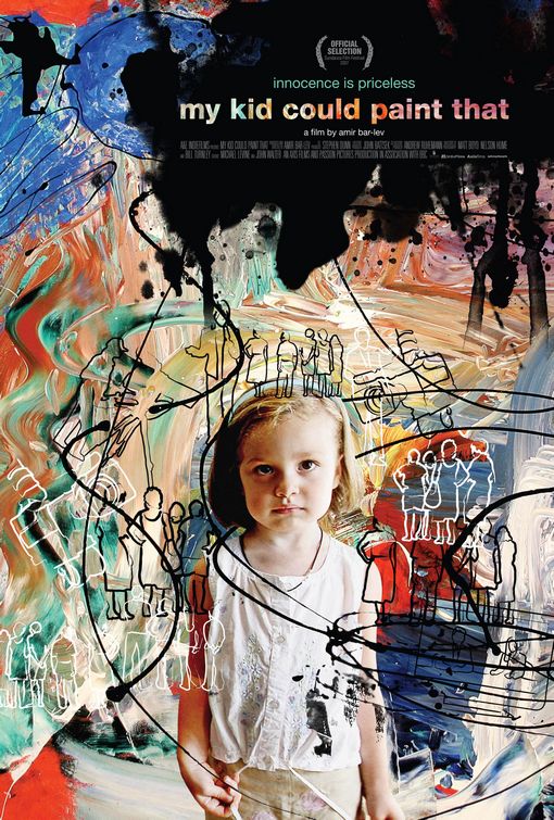 the movie poster: My Kid Could Paint That (2007)
