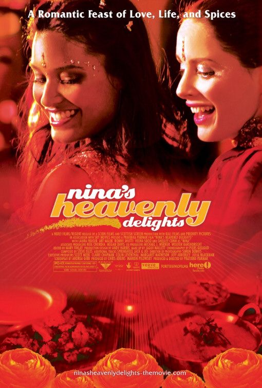 the movie poster: Nina's Heavenly Delights (2007)