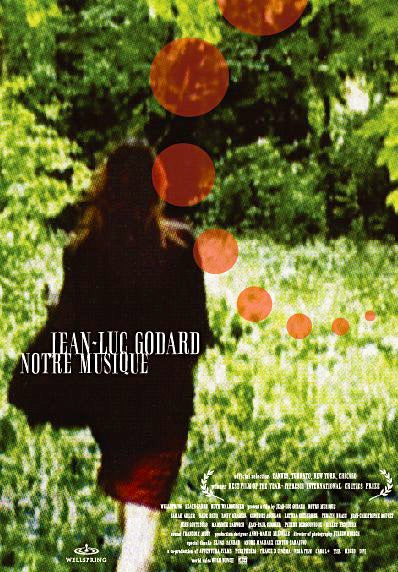 the movie poster: Notre Musique (2004)