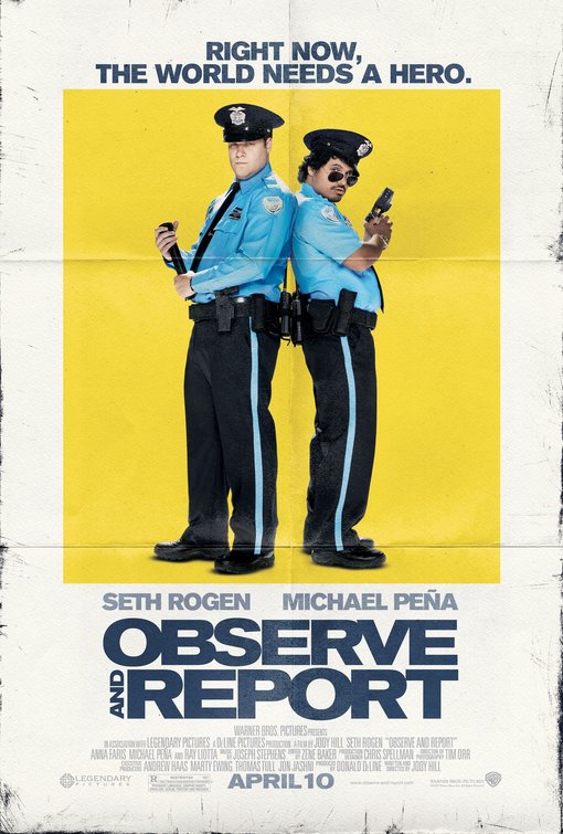 the movie poster: Observe and Report (2009) ver5