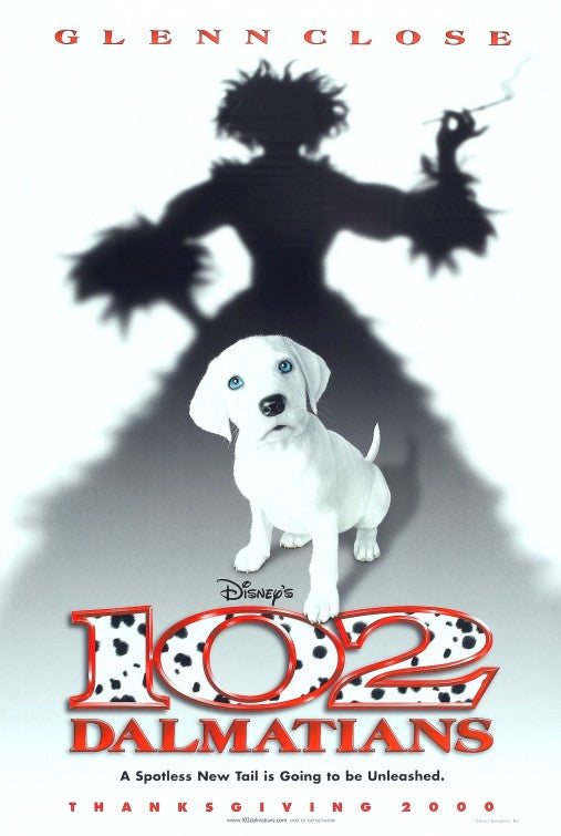 the movie poster: 102 Dalmatians (2000) ver1