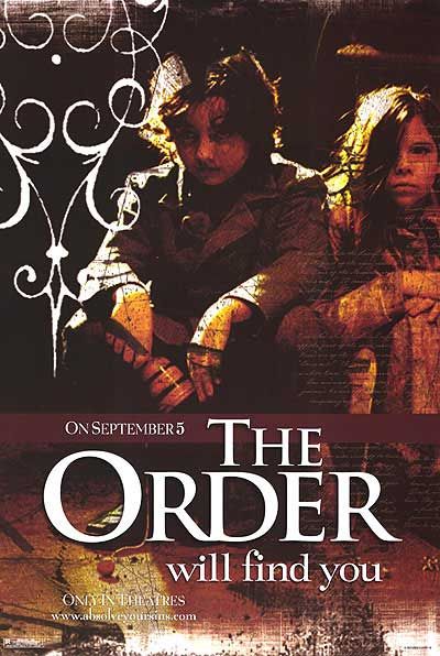 the movie poster: The Order (2003) ver6
